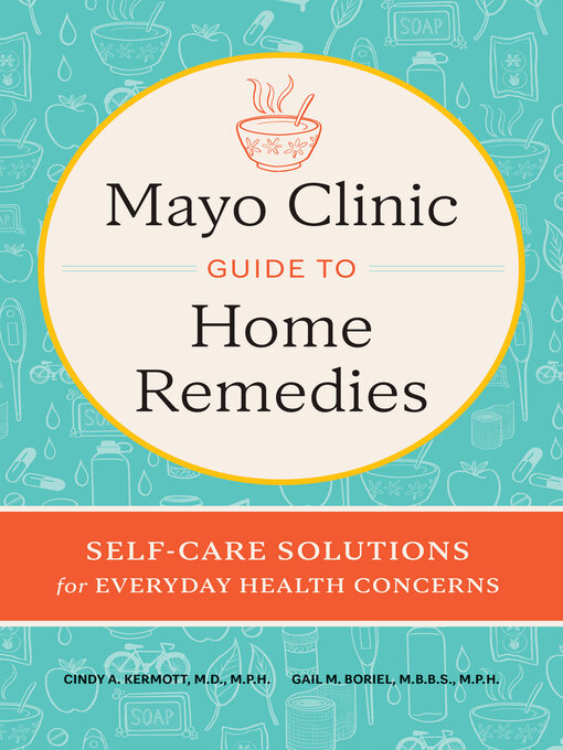 Cover image for Mayo Clinic Guide to Home Remedies